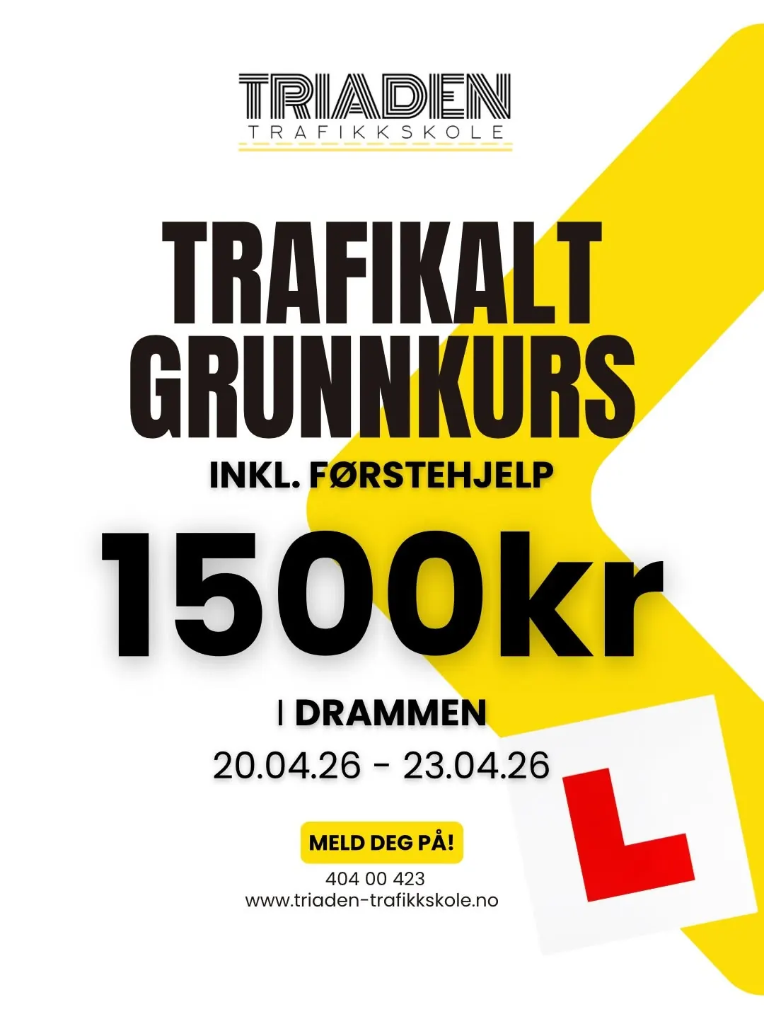 Plakat for trafikalt grunnkurs 20.–23. april 2026 til 1 500 kr